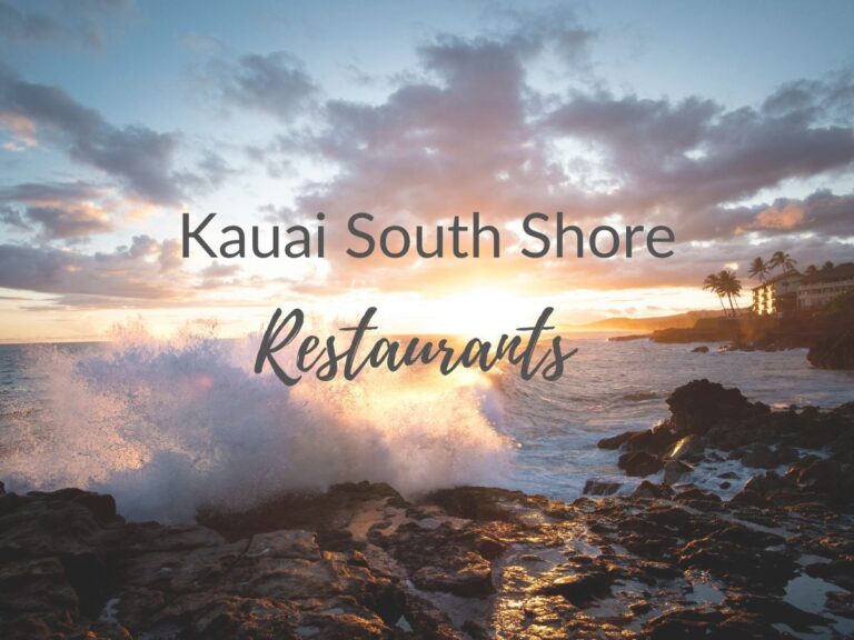 Kauai South Shore Restaurants