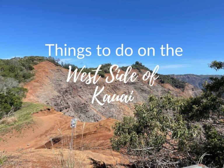 Things to do on the West Side of Kauai