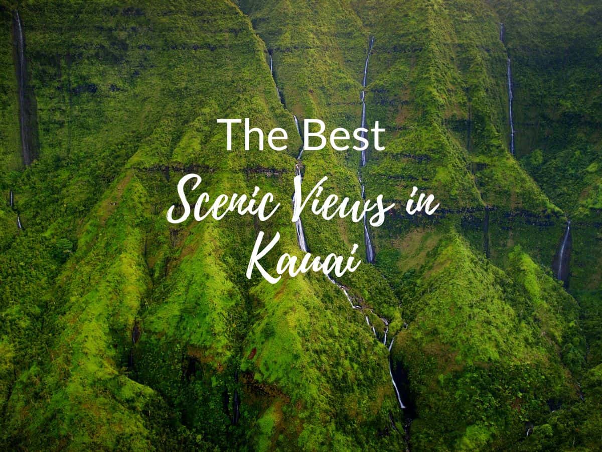 The Best Scenic Views in Kauai