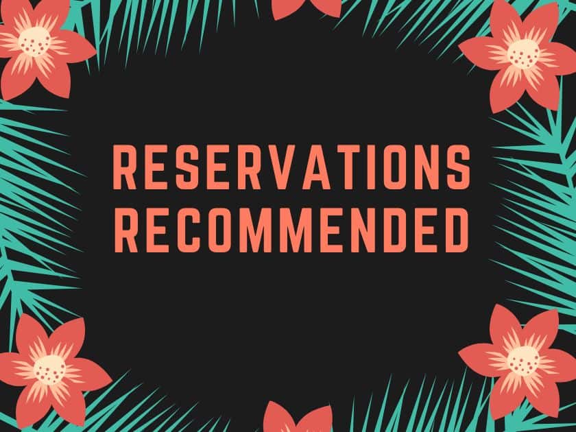 reservations recommended